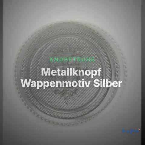 Metallknopf Wappenmotiv Silber – Uniformknopf MK-115S – Clean Showcase