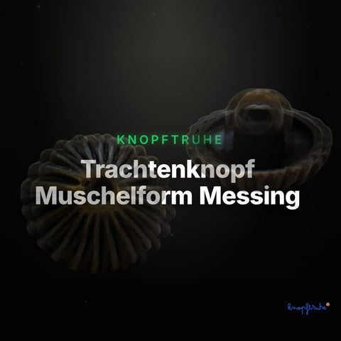 Trachtenknopf Muschelform Messing – Ösenknopf – TK-58 – Clean Showcase