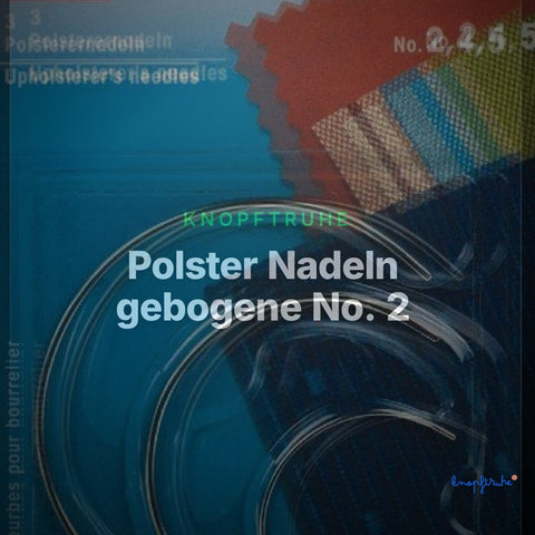 Polster Nadeln gebogene No. 2, 4, 5 – Clean Showcase