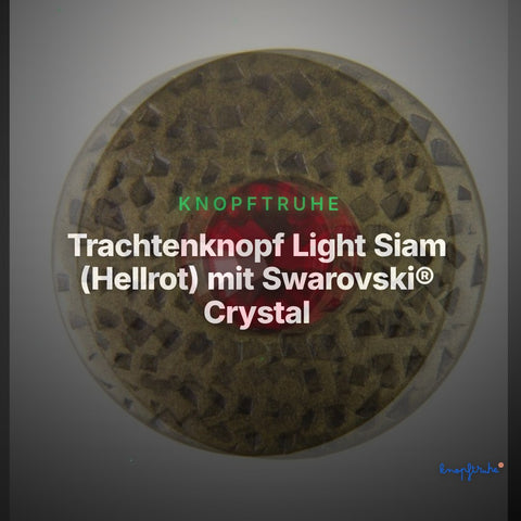 Trachtenknopf Light Siam (Hellrot) mit Swarovski® Crystal ST-17-AG Altgold – Clean Showcase