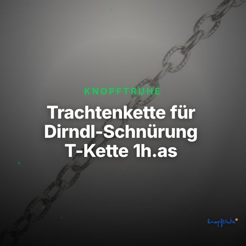 Trachtenkette für Dirndl-Schnürung T-Kette 1h.as – Clean Showcase