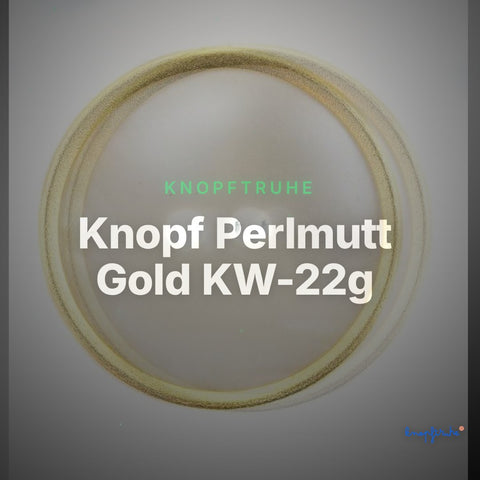 Knopf Perlmutt Gold KW-22g – Clean Showcase