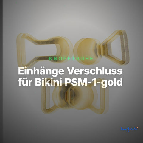 Einhänge Verschluss für Bikini PSM-1-gold – Clean Showcase