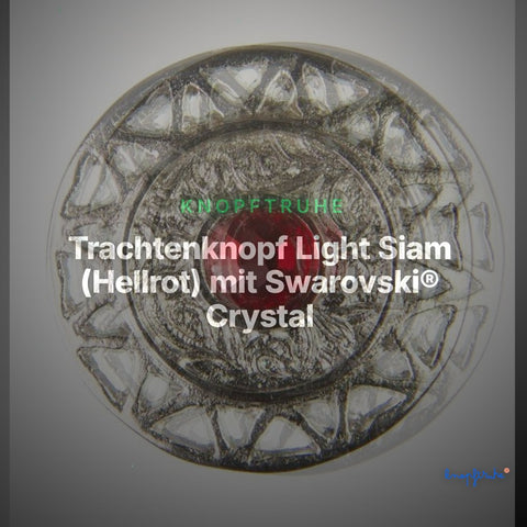 Trachtenknopf Light Siam (Hellrot) mit Swarovski® Crystal ST-12S Silber – Clean Showcase