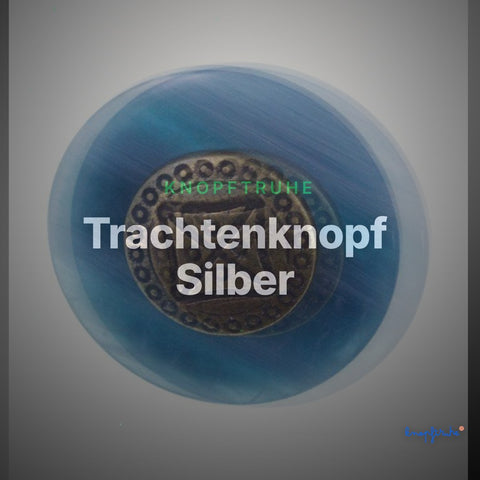 Trachtenknopf Silber – Ösenknopf – TK-62 – Clean Showcase