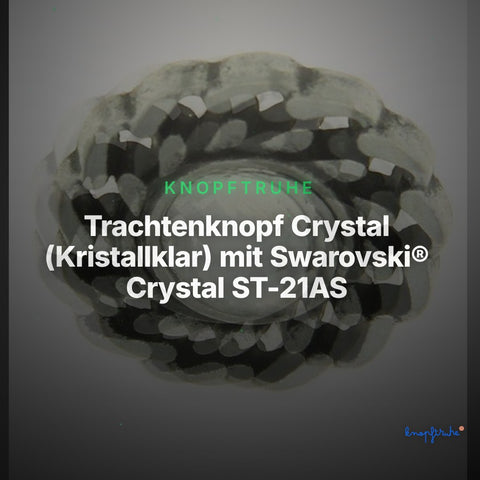 Trachtenknopf Crystal (Kristallklar) mit Swarovski® Crystal ST-21AS Altsilber – Clean Showcase