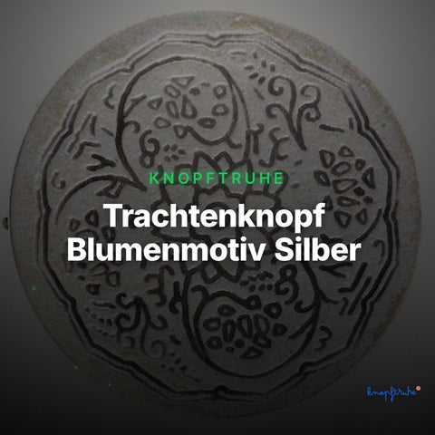 Trachtenknopf Blumenmotiv Silber – Ösenknopf – TK-226S – Clean Showcase