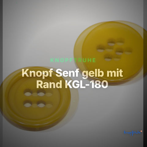 Knopf Senf gelb mit Rand KGL-180 – Clean Showcase