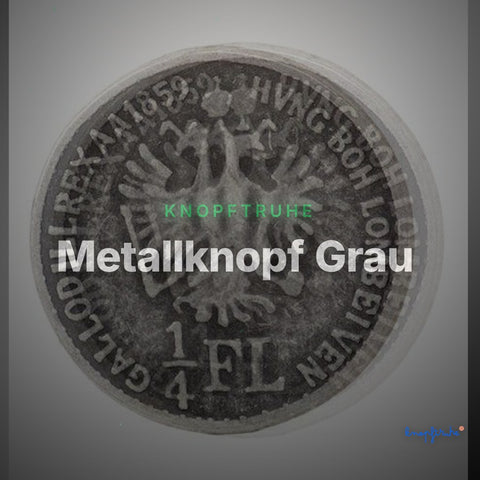 Metallknopf Grau – Trachtenknopf MK-466AS – Clean Showcase