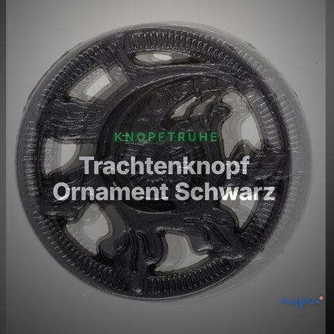 Trachtenknopf Ornament Schwarz – Ösenknopf – TK-114SCHW – Clean Showcase