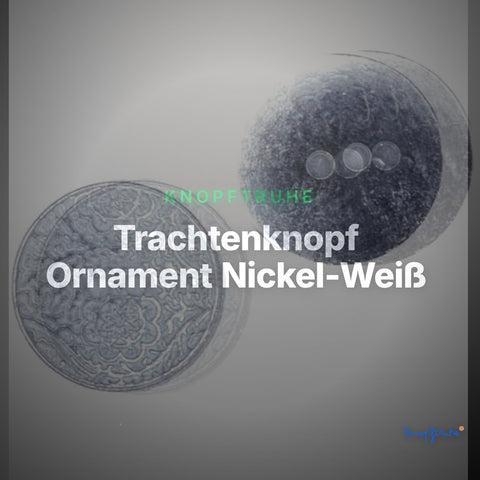 Trachtenknopf Ornament Nickel-Weiß – 2-Loch Knopf – TK-146 – Clean Showcase