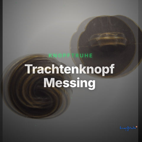 Trachtenknopf Messing – Ösenknopf – TK-59 – Clean Showcase