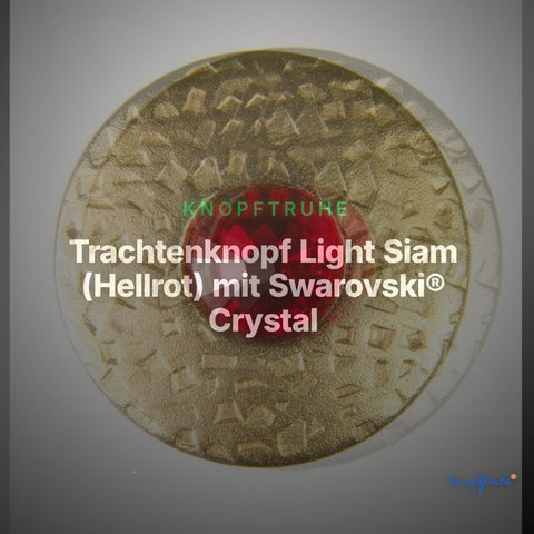 Trachtenknopf Light Siam (Hellrot) mit Swarovski® Crystal ST-17G Gold – Clean Showcase