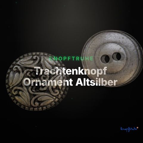 Trachtenknopf Ornament Altsilber – 2-Loch Knopf – TK-54 – Clean Showcase