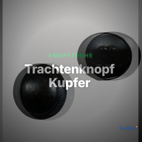 Trachtenknopf Kupfer – Ösenknopf – TK-14 – Clean Showcase
