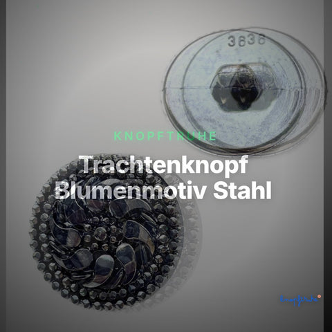 Trachtenknopf Blumenmotiv Stahl – Ösenknopf – TK-105 – Clean Showcase
