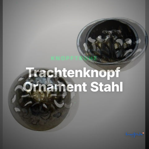 Trachtenknopf Ornament Stahl – Ösenknopf – TK-41 – Clean Showcase