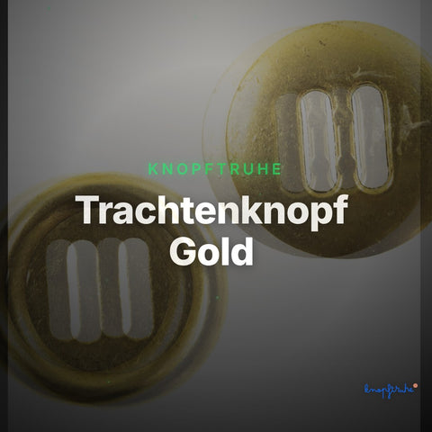 Trachtenknopf Gold – Schlitzknopf – TK-142 – Clean Showcase