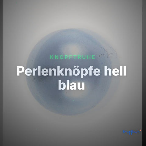 Perlenknöpfe hell blau – Clean Showcase