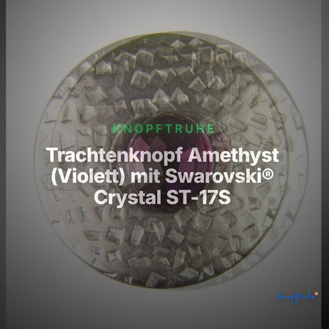 Trachtenknopf Amethyst (Violett) mit Swarovski® Crystal ST-17S Silber – Clean Showcase