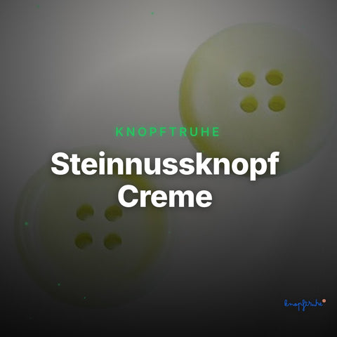 Steinnussknopf Creme – Steinnussknopf STN-43 – Clean Showcase