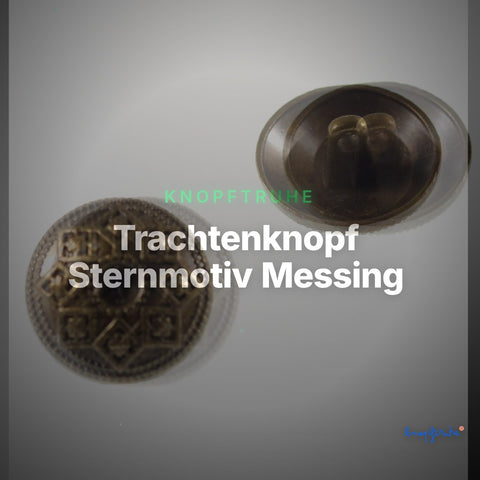Trachtenknopf Sternmotiv Messing – Ösenknopf – TK-78 – Clean Showcase