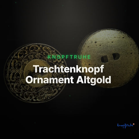 Trachtenknopf Ornament Altgold – 2-Loch Knopf – TK-10 – Clean Showcase