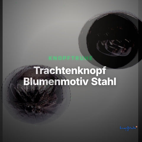 Trachtenknopf Blumenmotiv Stahl – Ösenknopf – TK-43 – Clean Showcase