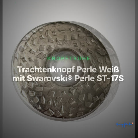 Trachtenknopf Perle Weiß mit Swarovski® Perle ST-17S Silber – Clean Showcase