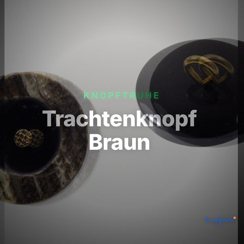 Trachtenknopf Braun – Ösenknopf – TK-39 – Clean Showcase