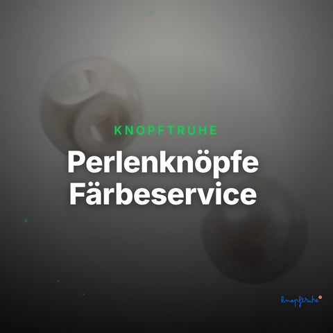 Perlenknöpfe Färbeservice – Clean Showcase