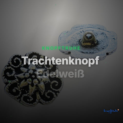 Trachtenknopf Edelweiß – Ösenknopf – TK-50AS – Clean Showcase