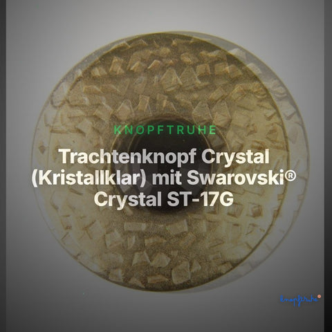 Trachtenknopf Crystal (Kristallklar) mit Swarovski® Crystal ST-17G Gold – Clean Showcase