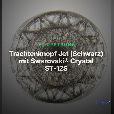 Trachtenknopf Jet (Schwarz) mit Swarovski® Crystal ST-12S Silber – Clean Showcase