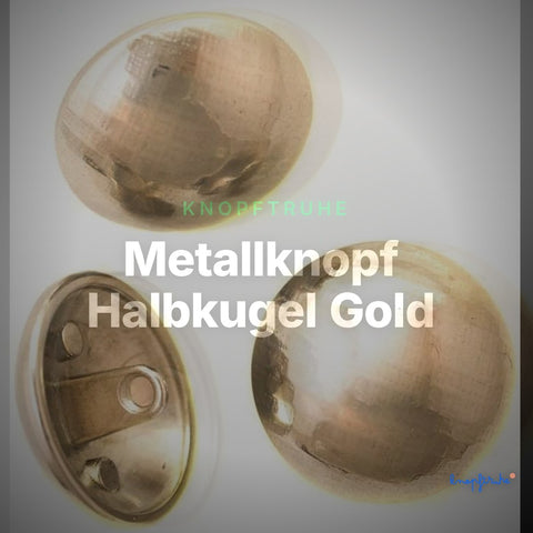 Metallknopf Halbkugel Gold – Uniformknopf MK-1174G-A – Clean Showcase