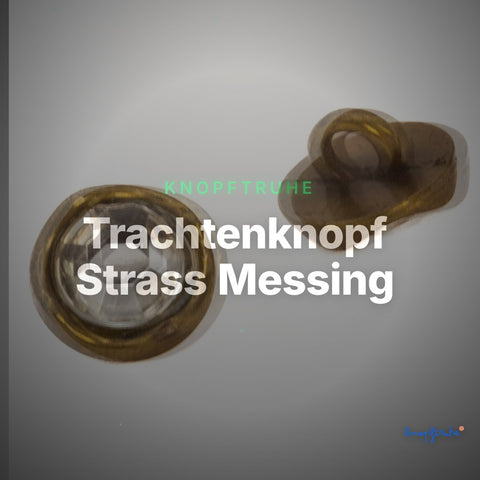 Trachtenknopf Strass Messing – Ösenknopf – TK-60 – Clean Showcase