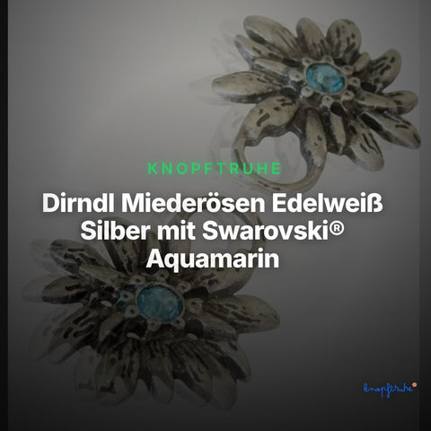 Dirndl Miederösen Edelweiß Silber mit Swarovski® Aquamarin – TS-100 – Clean Showcase
