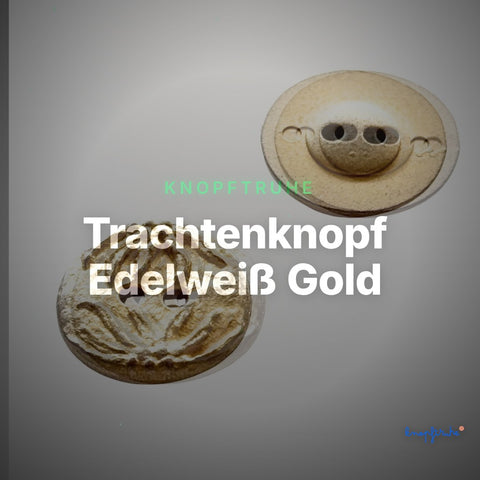 Trachtenknopf Edelweiß Gold – 2-Loch Knopf – TK-36 – Clean Showcase