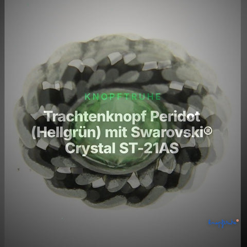 Trachtenknopf Peridot (Hellgrün) mit Swarovski® Crystal ST-21AS Altsilber – Clean Showcase