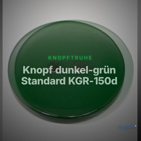 Knopf dunkel-grün Standard KGR-150d – Clean Showcase