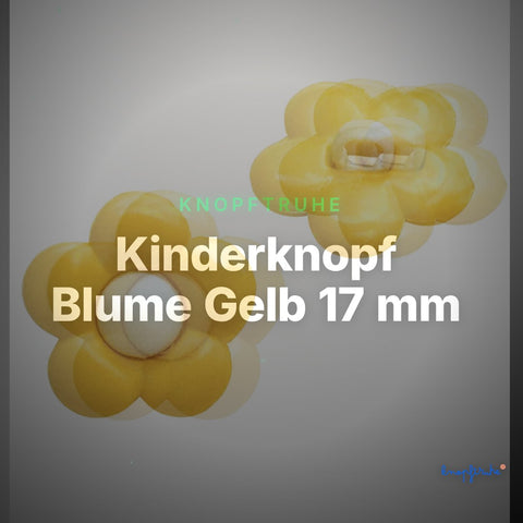 Kinderknopf Blume Gelb 17 mm – Kunststoffknopf KK-105-gelb – Clean Showcase