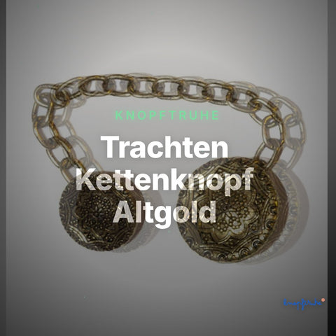 Trachten Kettenknopf Altgold – TK-145 – Clean Showcase
