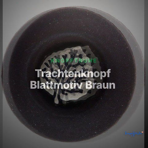 Trachtenknopf Blattmotiv Braun – Ösenknopf – TK-161BR – Clean Showcase