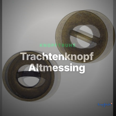 Trachtenknopf Altmessing – Schlitzknopf – TK-141 – Clean Showcase