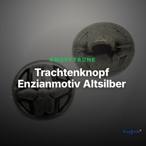 Trachtenknopf Enzianmotiv Altsilber – Ösenknopf – TK-34 – Clean Showcase