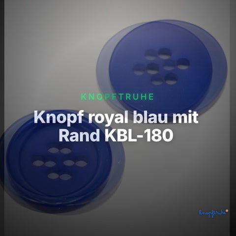 Knopf royal blau mit Rand KBL-180 – Clean Showcase