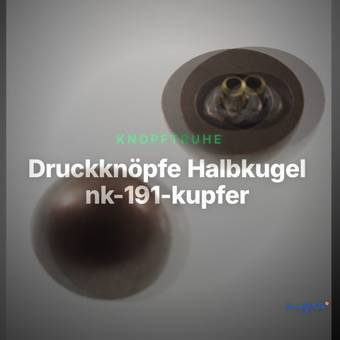Druckknöpfe Halbkugel nk-191-kupfer – Clean Showcase