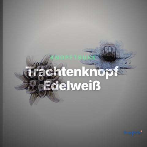 Trachtenknopf Edelweiß – Ösenknopf – TK-12AS – Clean Showcase