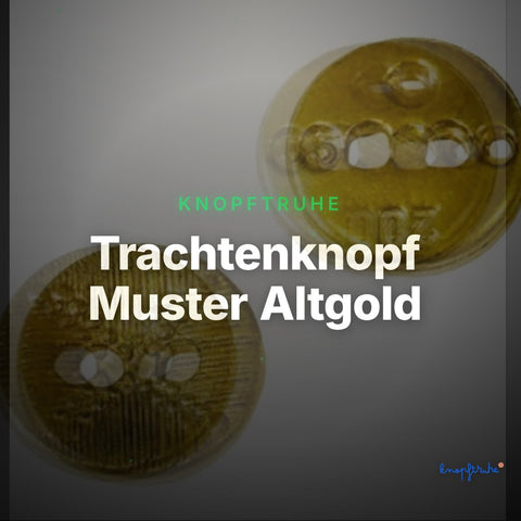 Trachtenknopf Muster Altgold – 2-Loch Knopf – TK-6 – Clean Showcase