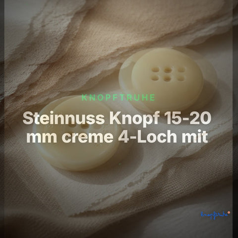 Steinnuss Knopf 15-20 mm creme 4-Loch mit Rand mit klassischem Schrift-Detail – Clean Showcase